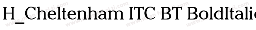 H_Cheltenham ITC BT BoldItalic字体转换